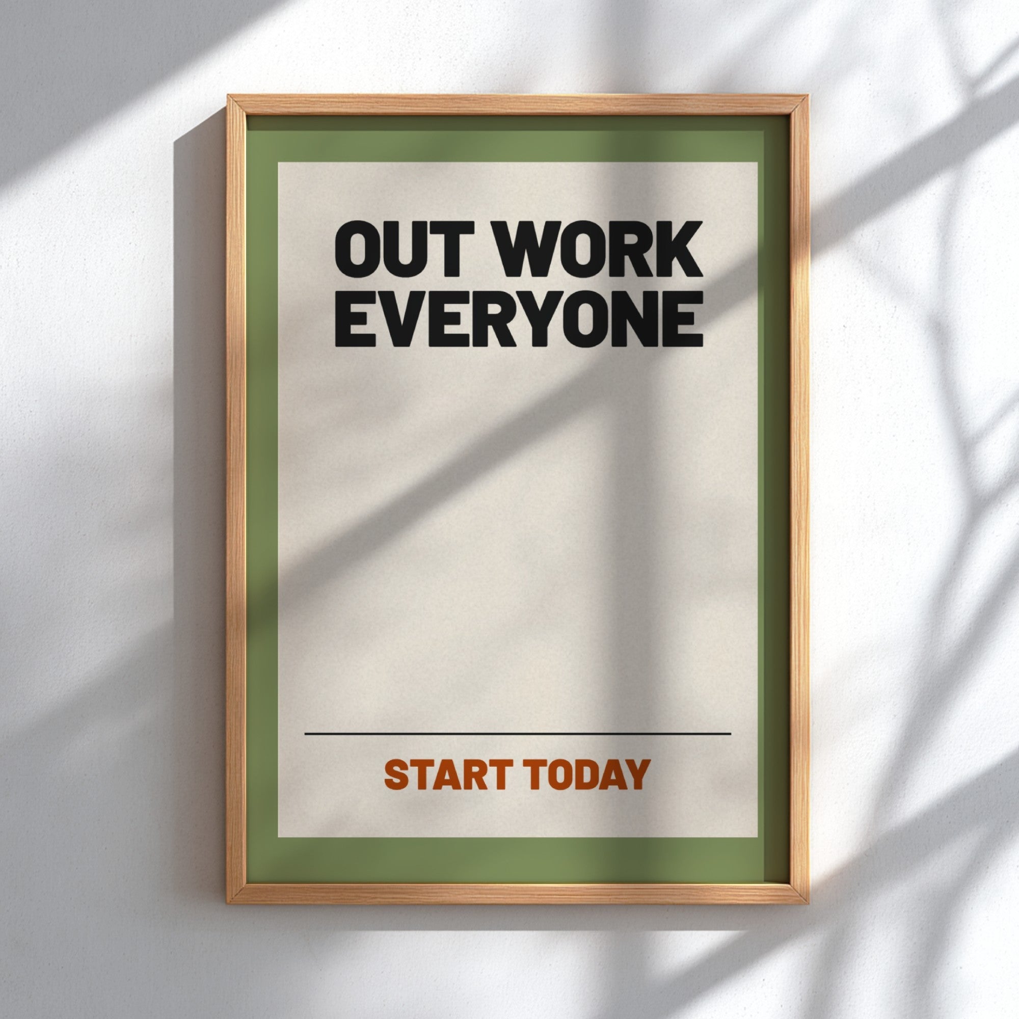 Outwork Everyone Motivational Poster - Inspirational Wall Art ...