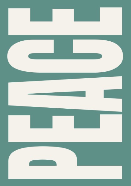 Peace poster featuring bold typography in warm stone on teal background, modern wall art for home decor