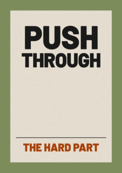 Motivational quotes poster featuring bold typography and neutral background, perfect for home decor.