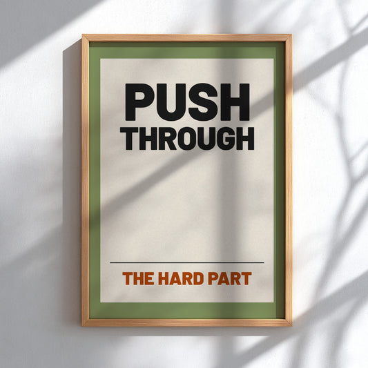 Motivational quotes poster featuring bold typography and neutral background, perfect for home decor.