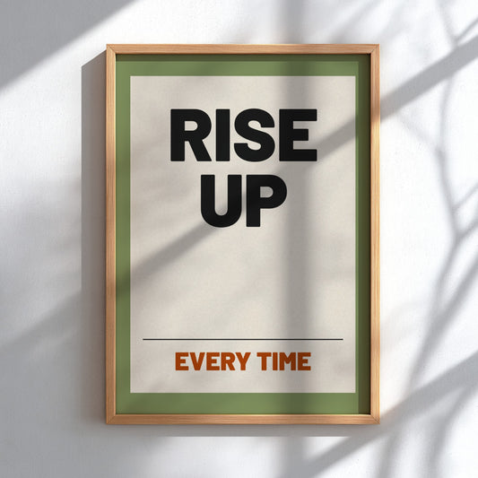 Motivational quotes poster featuring bold typography in earthy colors, perfect for home decor and inspiration.