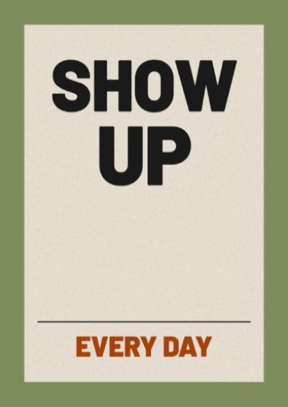 Motivational quotes poster featuring bold text in earthy tones, ideal for home decor and inspiration.