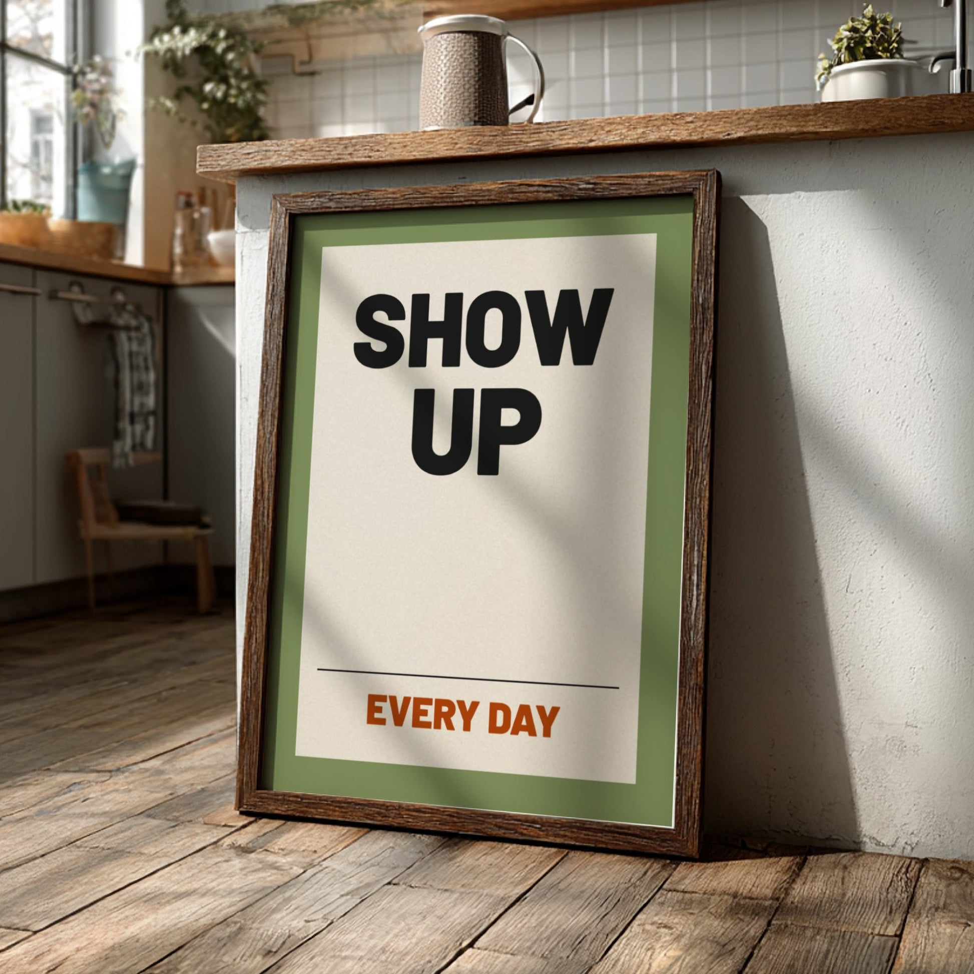 Motivational quotes poster featuring bold text in earthy tones, ideal for home decor and inspiration.