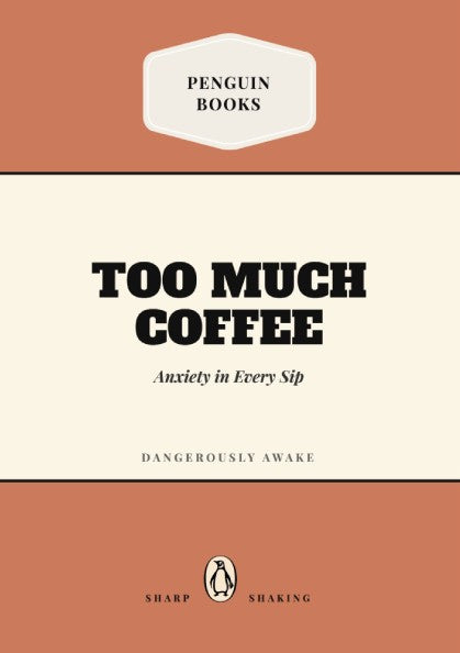 Funny quote poster featuring a coffee-themed illustration with bold typography and warm colors