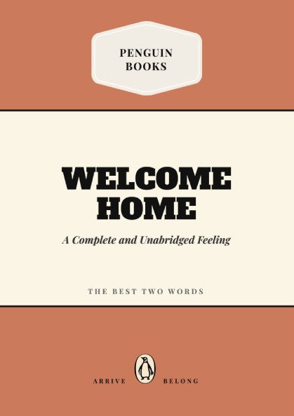 Funny quote poster featuring a warm welcome home theme in minimalist style