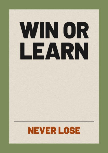 Motivational quotes poster featuring 'Win or Learn' in bold typography, minimalist style with earthy tones