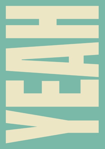 Motivational poster featuring bold 'Yeah' typography in mint and cream colors, ideal for home decor.