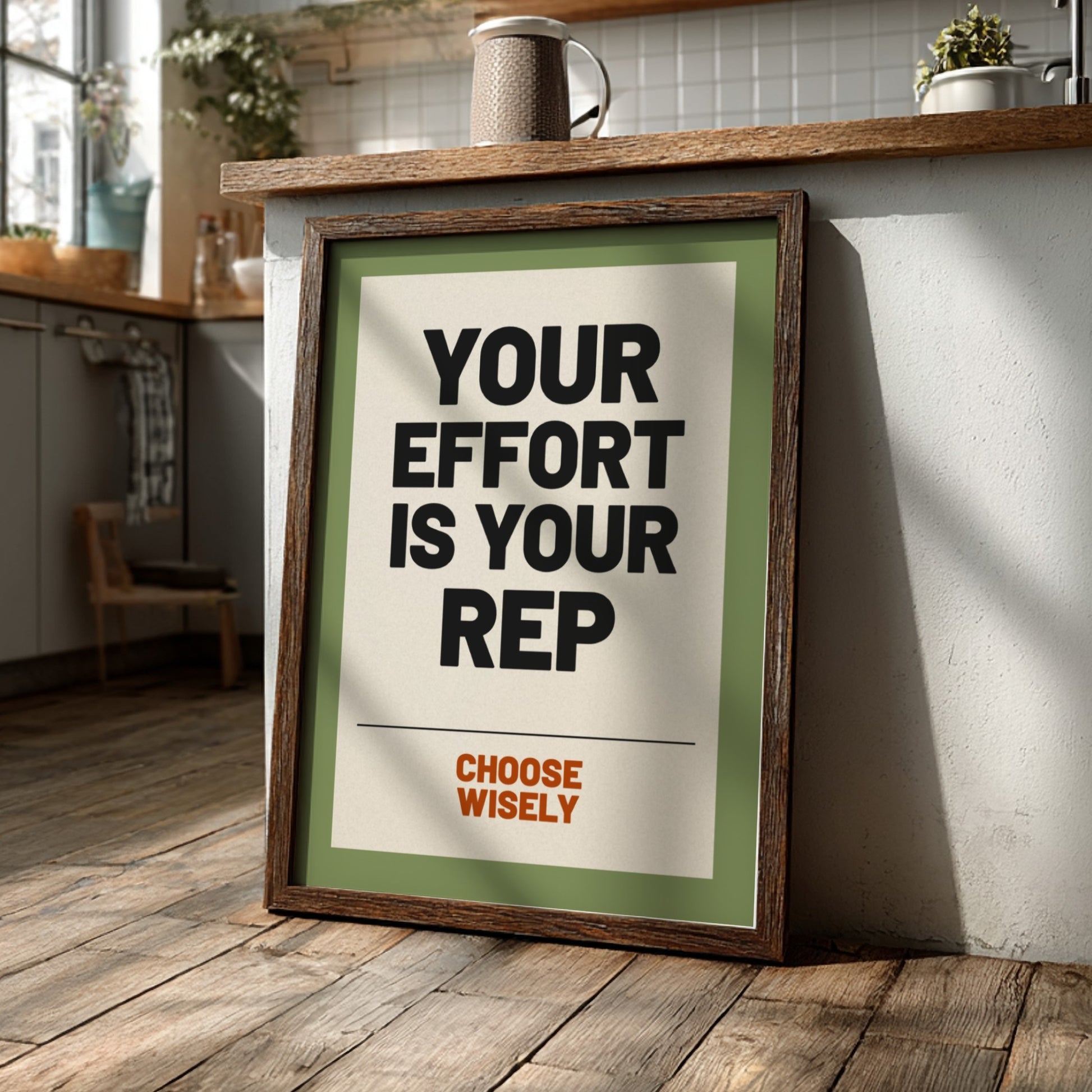 Motivational poster featuring bold typography on a green background, ideal for home decor and inspiration.