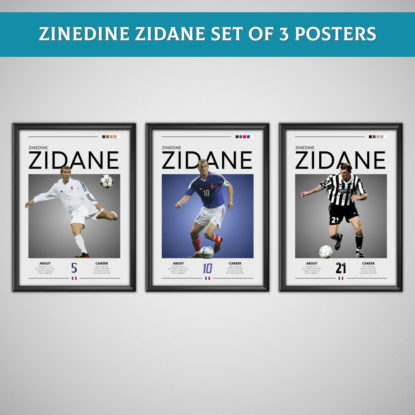 Zinedine Zidane set of 3 posters